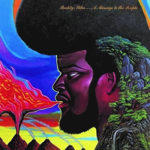 Buddy Miles : A Message to the People
